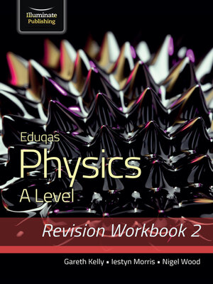 cover image of Eduqas Physics a Level--Revision Workbook 2